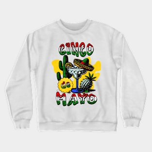 Cinco De Mayo Mexican Vintage Crewneck Sweatshirt